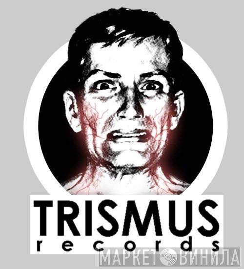 Trismus Records - Винил CD и Кассеты лейбла Trismus Records на сайте МаркетВинила