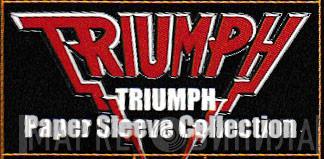 Triumph Paper Sleeve Collection - Винил CD и Кассеты лейбла Triumph Paper Sleeve Collection на сайте МаркетВинила