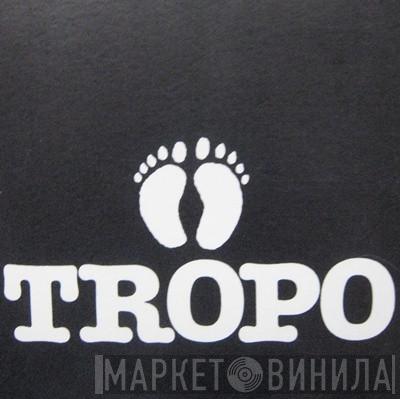 Tropo - Винил CD и Кассеты лейбла Tropo на сайте МаркетВинила