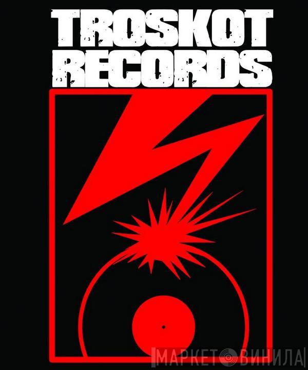 Troskot Records - Винил CD и Кассеты лейбла Troskot Records на сайте МаркетВинила