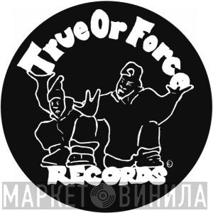 True Or Force Records - Винил CD и Кассеты лейбла True Or Force Records на сайте МаркетВинила