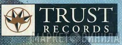 Trust Records  - Винил CD и Кассеты лейбла Trust Records (10) на сайте МаркетВинила