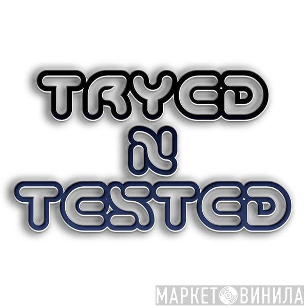 Tryed N Tested Records - Винил CD и Кассеты лейбла Tryed N Tested Records на сайте МаркетВинила