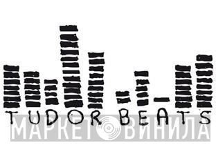 Tudor Beats - Винил CD и Кассеты лейбла Tudor Beats на сайте МаркетВинила