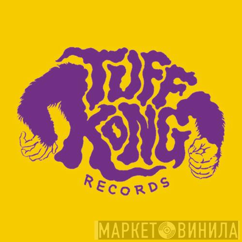 Tuff Kong Records - Винил CD и Кассеты лейбла Tuff Kong Records на сайте МаркетВинила