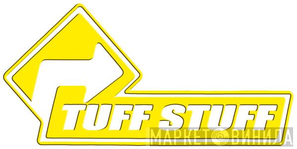 Tuff Stuff - Винил CD и Кассеты лейбла Tuff Stuff на сайте МаркетВинила