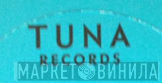 Tuna Records - Винил CD и Кассеты лейбла Tuna Records на сайте МаркетВинила