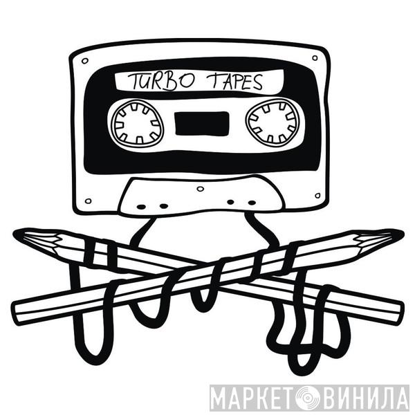 Turbo Tapes - Винил CD и Кассеты лейбла Turbo Tapes на сайте МаркетВинила