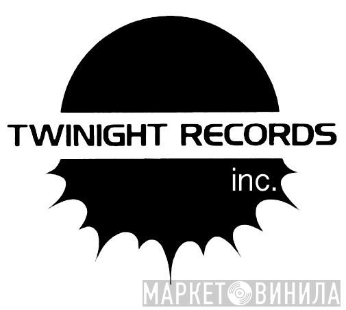 Twinight Records, Inc. - Винил CD и Кассеты лейбла Twinight Records, Inc. на сайте МаркетВинила