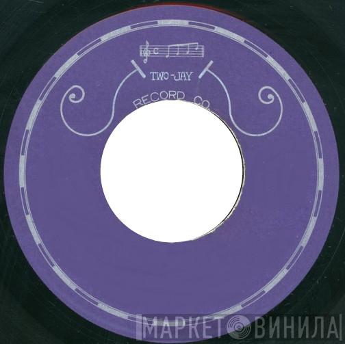 Two-Jay Record Co. - Винил CD и Кассеты лейбла Two-Jay Record Co. на сайте МаркетВинила