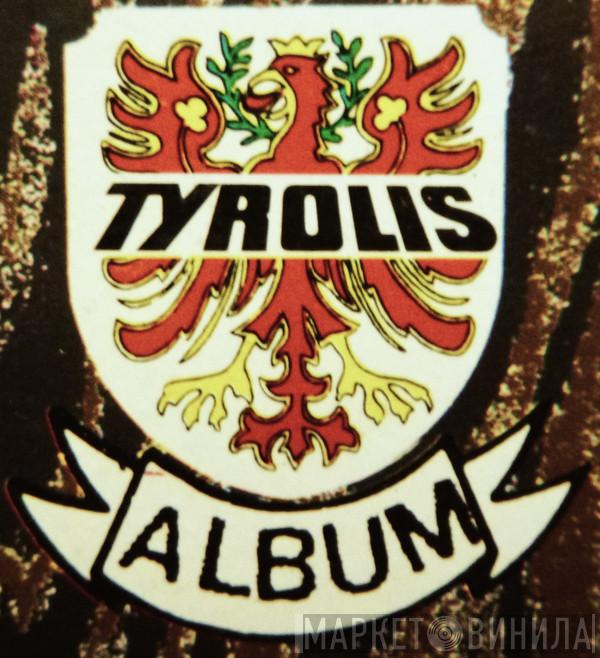 Tyrolis Album - Винил CD и Кассеты лейбла Tyrolis Album на сайте МаркетВинила