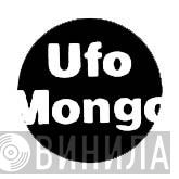 UFO Mongo - Винил CD и Кассеты лейбла UFO Mongo на сайте МаркетВинила