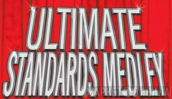 Ultimate Standards Medley - Винил CD и Кассеты лейбла Ultimate Standards Medley на сайте МаркетВинила