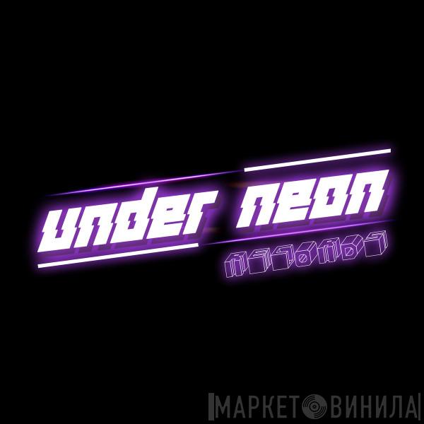 Under Neon Records - Винил CD и Кассеты лейбла Under Neon Records на сайте МаркетВинила