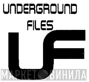 Underground Files - Винил CD и Кассеты лейбла Underground Files на сайте МаркетВинила