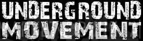 Underground Movement - Винил CD и Кассеты лейбла Underground Movement на сайте МаркетВинила