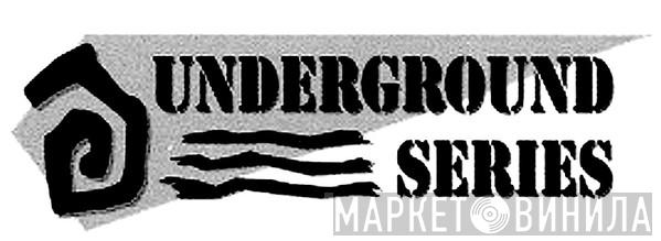 Underground Series - Винил CD и Кассеты лейбла Underground Series на сайте МаркетВинила