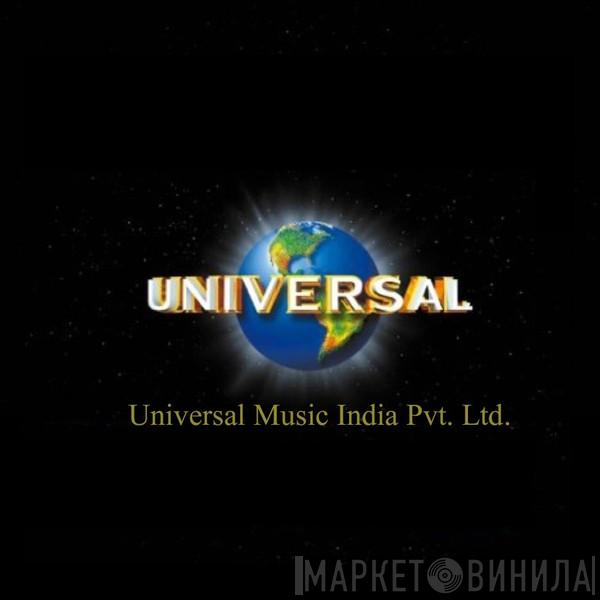 Universal Music India Pvt. Ltd. - Винил CD и Кассеты лейбла Universal Music India Pvt. Ltd. на сайте МаркетВинила