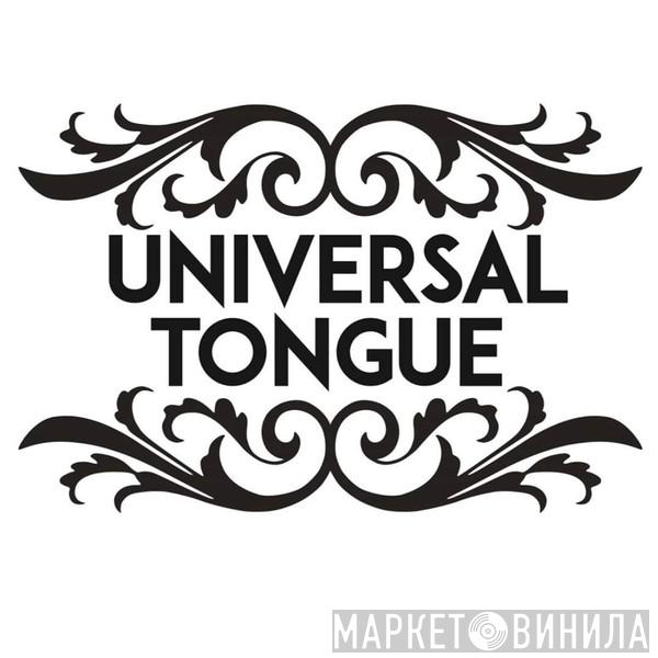 Universal Tongue - Винил CD и Кассеты лейбла Universal Tongue на сайте МаркетВинила