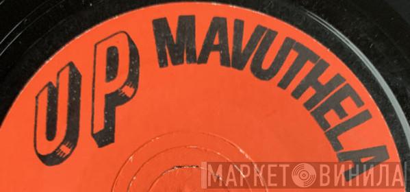 Up Mavuthela - Винил CD и Кассеты лейбла Up Mavuthela на сайте МаркетВинила