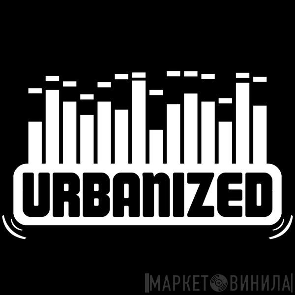 Urbanized - Винил CD и Кассеты лейбла Urbanized на сайте МаркетВинила