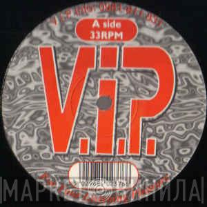 V.I.P. (Very Important Plastic) - Винил CD и Кассеты лейбла V.I.P. (Very Important Plastic) на сайте МаркетВинила