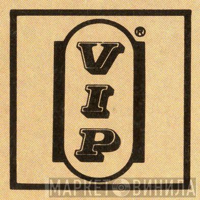 V.I.P. - Винил CD и Кассеты лейбла V.I.P. на сайте МаркетВинила