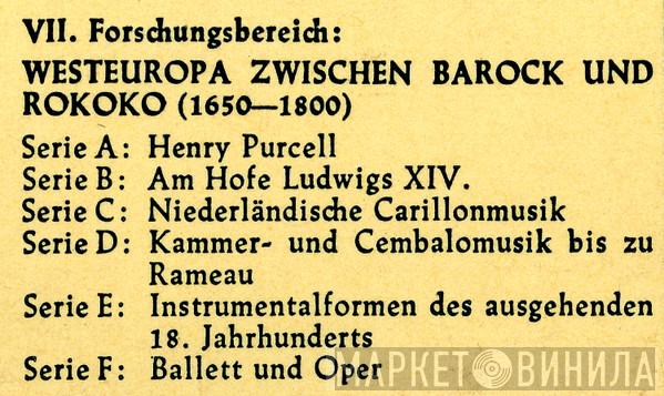 VII. Forschungsbereich: Westeuropa Zwischen Barock Und Rokoko - Винил CD и Кассеты лейбла VII. Forschungsbereich: Westeuropa Zwischen Barock Und Rokoko на сайте МаркетВинила