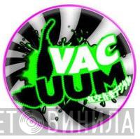 Vacuum Music - Винил CD и Кассеты лейбла Vacuum Music на сайте МаркетВинила