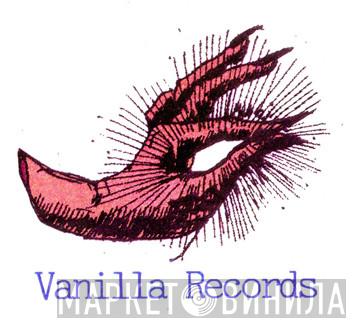 Vanilla Records - Винил CD и Кассеты лейбла Vanilla Records на сайте МаркетВинила