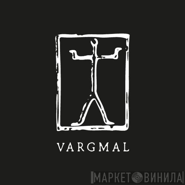 Vargmal Records - Винил CD и Кассеты лейбла Vargmal Records на сайте МаркетВинила