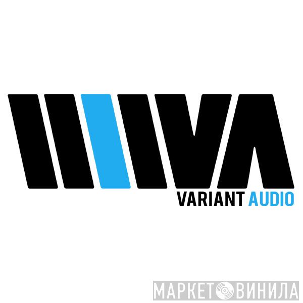 Variant Audio - Винил CD и Кассеты лейбла Variant Audio на сайте МаркетВинила