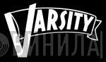 Varsity - Винил CD и Кассеты лейбла Varsity на сайте МаркетВинила