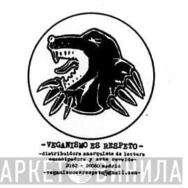Veganismo Es Respeto - Винил CD и Кассеты лейбла Veganismo Es Respeto на сайте МаркетВинила