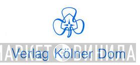 Verlag Kölner Dom - Винил CD и Кассеты лейбла Verlag Kölner Dom на сайте МаркетВинила