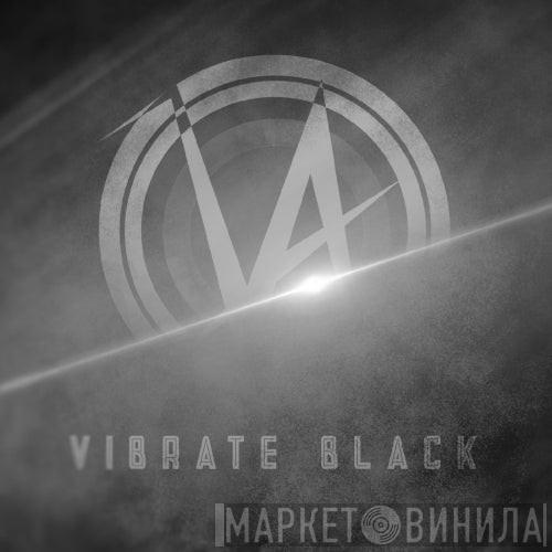Vibrate Black - Винил CD и Кассеты лейбла Vibrate Black на сайте МаркетВинила