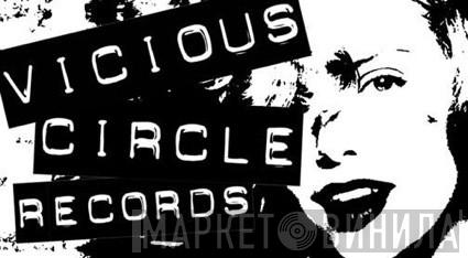 Vicious Circle Records - Винил CD и Кассеты лейбла Vicious Circle Records на сайте МаркетВинила