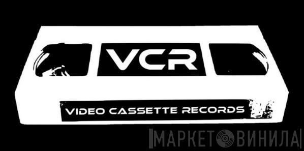 Video Cassette Records - Винил CD и Кассеты лейбла Video Cassette Records на сайте МаркетВинила