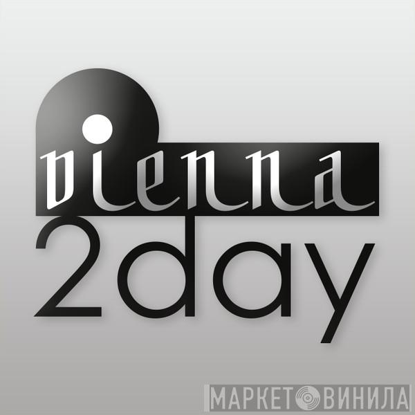 Vienna2Day - Винил CD и Кассеты лейбла Vienna2Day на сайте МаркетВинила