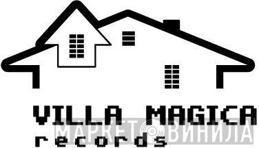Villa Magica Records - Винил CD и Кассеты лейбла Villa Magica Records на сайте МаркетВинила