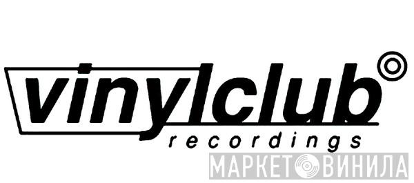 Vinylclub - Винил CD и Кассеты лейбла Vinylclub на сайте МаркетВинила