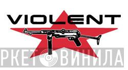 Violent Music BV - Винил CD и Кассеты лейбла Violent Music BV на сайте МаркетВинила