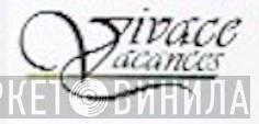 Vivace Vacances - Винил CD и Кассеты лейбла Vivace Vacances на сайте МаркетВинила