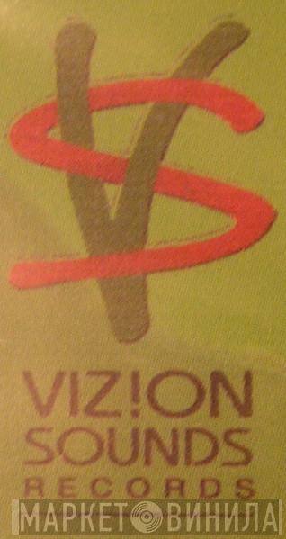 Vizion Sounds - Винил CD и Кассеты лейбла Vizion Sounds на сайте МаркетВинила