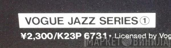 Vogue Jazz Series - Винил CD и Кассеты лейбла Vogue Jazz Series на сайте МаркетВинила