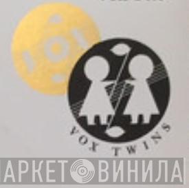 Vox Twins - Винил CD и Кассеты лейбла Vox Twins на сайте МаркетВинила