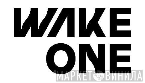 WAKEONE Entertainment - Винил CD и Кассеты лейбла WAKEONE Entertainment на сайте МаркетВинила