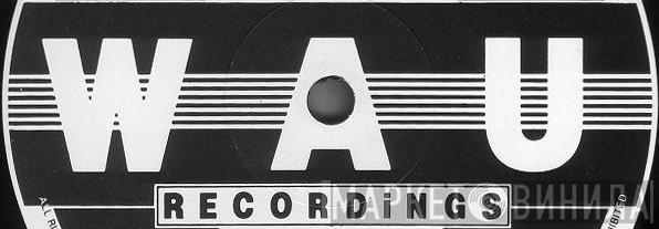 WAU Recordings - Винил CD и Кассеты лейбла WAU Recordings на сайте МаркетВинила