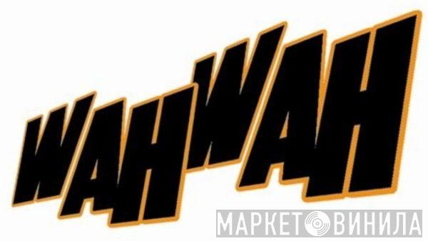 WahWah - Винил CD и Кассеты лейбла WahWah на сайте МаркетВинила