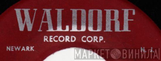 Waldorf Record Corp. - Винил CD и Кассеты лейбла Waldorf Record Corp. на сайте МаркетВинила